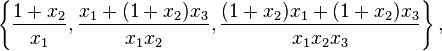 \left\{\frac{1+x_2}{x_1},\frac{x_1+(1+x_2)x_3}{x_1 x_2},\frac{(1+x_2)x_1 +(1+x_2)x_3}{x_1 x_2x_3}\right\},