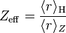 Z_\mathrm{eff} = \frac{\langle r\rangle_{\rm H}}{\langle r\rangle_Z} 