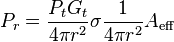 P_r = {{P_t G_t}\over{4 \pi r^2}} \sigma {{1}\over{4 \pi r^2}} A_\mathrm{eff}