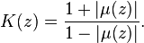 K(z) = \frac{1+|\mu(z)|}{1-|\mu(z)|}.