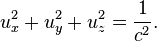  u_x^2 + u_y^2 + u_z^2= \frac{1}{c^2}. \,