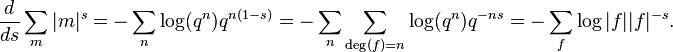 \frac{d}{ds}\sum_m |m|^s=-\sum_n \log(q^n)q^{n(1-s)}=-\sum_n \sum_{\deg(f)=n} \log(q^n)q^{-ns}=-\sum_f \log|f||f|^{-s}.