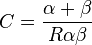  C = \frac{\alpha + \beta}{R \alpha \beta} 