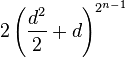 2\left(\frac{d^2}{2} +d\right)^{2^{n-1}}