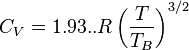 C_V=1.93..R\left( \frac{T}{T_B}\right)^{3/2} 