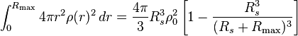 
\int_0^{R_\max} 4\pi r^2 \rho (r)^2 \, dr=\frac{4\pi}{3} R_s^3 \rho_0^2
\left[1-\frac{R_s^3}{(R_s+R_\max)^3}\right]
