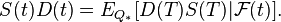 S(t) D(t) = E_{Q_*}[D(T)S(T) | \mathcal{F}(t)].\,