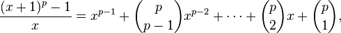 \frac{(x+1)^p - 1}{x} = x^{p - 1} + \binom{p}{p-1}x^{p - 2} + \cdots + \binom{p}2 x + \binom{p}1,