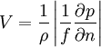  V = \frac{1}{\rho} \left| \frac{1}{f} \frac {\partial p}{\partial n} \right| 