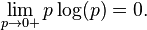 \lim_{p\to0+}p\log (p) = 0.