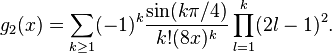 g_2(x) = \sum_{k \geq 1} (-1)^k \frac{\sin(k \pi / 4)}{k! (8x)^k} \prod_{l = 1}^k (2l - 1)^2.