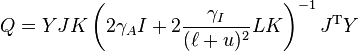  Q = YJK \left( 2 \gamma_A I + 2 \frac{\gamma_I}{(\ell + u)^2} L K \right)^{-1} J^{\mathrm{T}} Y 