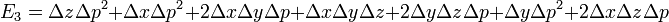 E_{3} = \Delta z \Delta p^{2} + \Delta x \Delta p^{2} + 2 \Delta x \Delta y \Delta p + \Delta x \Delta y \Delta z + 2 \Delta y \Delta z \Delta p + \Delta y \Delta p^{2} + 2 \Delta x \Delta z \Delta p