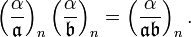 
\left(\frac{\alpha}{\mathfrak{a} }\right)_n 
\left(\frac{\alpha}{\mathfrak{b} }\right)_n 
=
\left(\frac{\alpha}{\mathfrak{ab} }\right)_n. 
