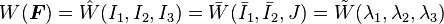 W(\boldsymbol{F})=\hat{W}(I_1,I_2,I_3) = \bar{W}(\bar{I}_1,\bar{I}_2,J) = \tilde{W}(\lambda_1,\lambda_2,\lambda_3)