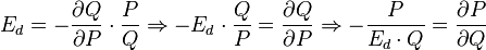 E_d = - \dfrac{\partial Q}{\partial P} \cdot \dfrac{P}{Q} \Rightarrow - E_d \cdot \dfrac{Q}{P} = \dfrac{\partial Q}{\partial P} \Rightarrow - \dfrac{P}{E_d \cdot Q} = \dfrac{\partial P}{\partial Q} 