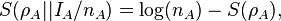 S(\rho_{A} || I_{A}/n_A) = \mathrm{log}(n_A)- S(\rho_{A}), \;