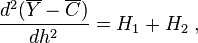  \frac{d^{2} ( \overline{Y} - \overline{C} )}{d h^{2}} = H_{1} + H_{2}   \; , 