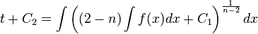 t+C_{2}=\int \left((2-n)\int f(x)dx+C_{1}\right)^{\frac {1}{n-2}}dx