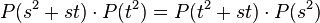 P(s^2+st)\cdot P(t^2)=P(t^2+st)\cdot P(s^2)