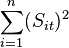 \sum_{i=1}^n (S_{it})^2