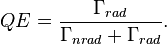  QE=\frac{\Gamma_{rad}}{\Gamma_{nrad} + \Gamma_{rad}}. 