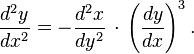  \frac{d^2y}{dx^2} = - \frac{d^2x}{dy^2}\,\cdot\,\left(\frac{dy}{dx}\right)^3. 