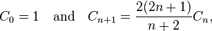 C_0 = 1 \quad \mbox{and} \quad C_{n+1}=\frac{2(2n+1)}{n+2}C_n,