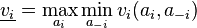 \underline{v_i} = \max_{a_i} \min_{a_{-i}} {v_i(a_i,a_{-i})}