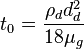 t_0 = \frac{\rho_d d_d^2}{18 \mu_g}