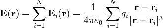 \mathbf{E}(\mathbf{r}) = \sum_{i=1}^N \mathbf{E}_i(\mathbf{r}) =
\frac{1}{4\pi\varepsilon_0} \sum_{i=1}^N q_i \frac{\mathbf{r}-\mathbf{r}_i}{|\mathbf{r}-\mathbf{r}_i|^3}