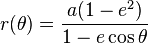 r(\theta)=\frac{a (1-e^{2})}{1 - e\cos\theta}