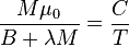 \frac{M \mu_0}{B+\lambda M} =\frac{C}{T}