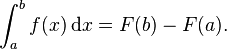 \int_a^b f(x)\,\mathrm{d}x = F(b) - F(a).