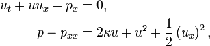 
\begin{align}
  u_t + u u_x + p_x &= 0, \\
  p - p_{xx} &= 2 \kappa u + u^2 + \frac{1}{2} \left( u_x \right)^2, 
\end{align}
