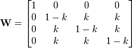 \mathbf{W}=
\begin{bmatrix}
1&0&0&0\\
0&1-k&k&k\\
0&k&1-k&k\\
0&k&k&1-k
\end{bmatrix}
