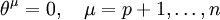 \theta^\mu = 0,\quad \mu=p+1,\dots,n