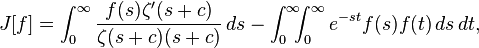  J[f]=\int_{0}^{\infty}\frac{f(s)\zeta' (s+c)}{\zeta(s+c)(s+c)}\,ds-\int_{0}^{\infty}\!\!\!\int_{0}^{\infty} e^{-st}f(s)f(t)\,ds\,dt, 