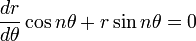 \frac{dr}{d\theta}\cos n\theta + r\sin n\theta =0