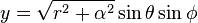 {y} = \sqrt {r^2 + \alpha^2} \sin\theta\sin\phi