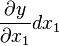  \frac{\partial y}{\partial x_1} dx_1 