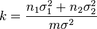  k = \frac{ n_1 \sigma_1^2 + n_2 \sigma_2^2 }{ m \sigma^2 } 