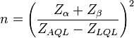  n = \left (  \frac{Z_\alpha +Z_\beta}{Z_{AQL}-Z_{LQL}}\right )^{2} 