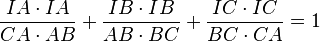 \frac{IA\cdot IA}{CA \cdot AB}+ \frac{IB \cdot IB}{AB\cdot BC} + \frac{IC \cdot IC}{BC\cdot CA} = 1