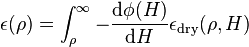 \epsilon(\rho)=\int_\rho^\infty -\frac{{\rm d}\phi(H)}{{\rm d}H}\epsilon_{\rm dry}(\rho,H)