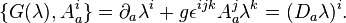 \{ G(\lambda) , A_a^i \} = \partial_a \lambda^i + g \epsilon^{ijk} A_a^j \lambda^k = (D_a \lambda)^i.