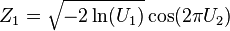 Z_1 = \sqrt{-2 \ln(U_1)} \cos(2 \pi U_2) 