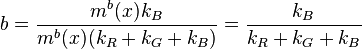 b = \frac{m^b(x)k_B}{m^b(x)(k_R+k_G+k_B)} = \frac{k_B}{k_R+k_G+k_B}