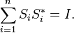  \sum_{i=1}^n S_i S_i^* = I.