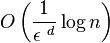 O \left ( \frac{ 1 }{ { \epsilon\ }^d } \log n \right )